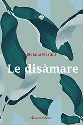 Stefano Martini - LE DISAMARE