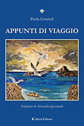 Paola Grazioli - Appunti di viaggio