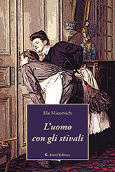 Ela Micoevich - L'uomo con gli stivali