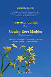 Francesca d'Errico - Garanza dorata - Poesie (Golden Rose Madder - A collection of poems)