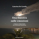 Caterina De Carolis - Una finestra sulle emozioni