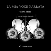 David Penco - La mia voce narrata