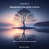 Carlo Rivieri - Simmetrie tra cielo e terra