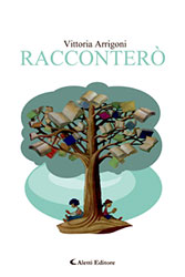 Vittoria Arrigoni - RACCONTERÒ