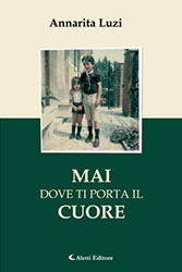 Annarita Luzi - Mai dove ti porta il cuore