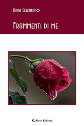 Anna Celentano - Frammenti di me