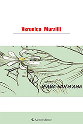 Veronica Murzilli - M’ama non m’ama