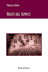 Marella Nappi - Vagiti del tempo