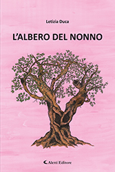 Letizia Duca - L'albero del nonno