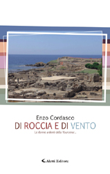 Copertina del libro di Enzo Cordasco - Di roccia e di vento, Aletti Editore