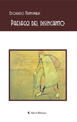 Copertina del libro Edoardo Nannipieri - Paesaggi del disincanto, Aletti Editore