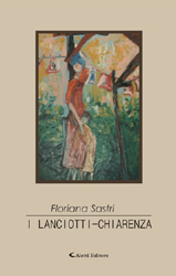 Copertina del libro di Floriana Sastri - I Lanciotti-Chiarenza, Aletti Editore