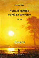 utori Vari - Verrà il mattino e avrà un tuo verso VOL.21 - EMERA