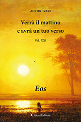 utori Vari - Verrà il mattino e avrà un tuo verso VOL.21 - EOS